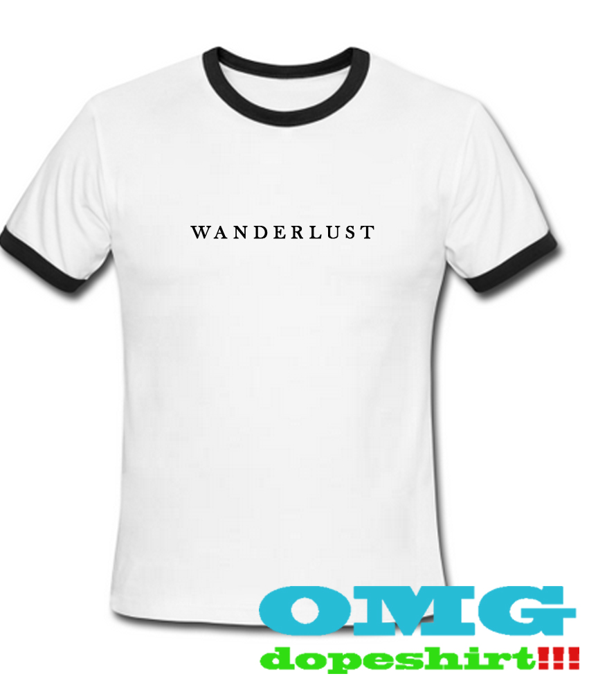 wanderlust tshirts